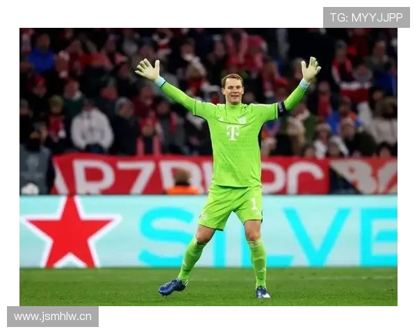 诺伊尔在高压体系中的最后防线作用解析